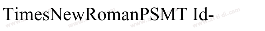 TimesNewRomanPSMT Id字体转换